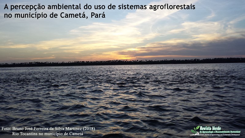 Percepção ambiental do uso de sistemas agroflorestais na recuperação de reservas legais em Cametá, Pará