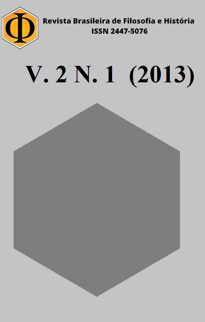 					Visualizar v. 2 n. 1 (2013): Revista Brasileira de Filosofia e História
				