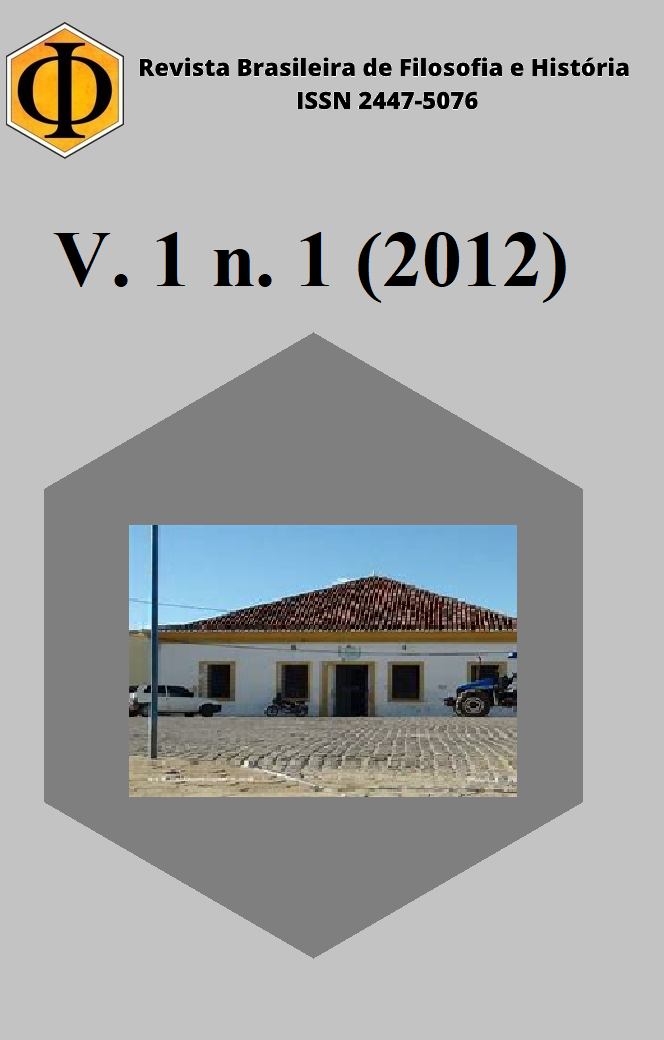 					Visualizar v. 1 n. 1 (2012): Revista Brasileira de Filosofia e História
				